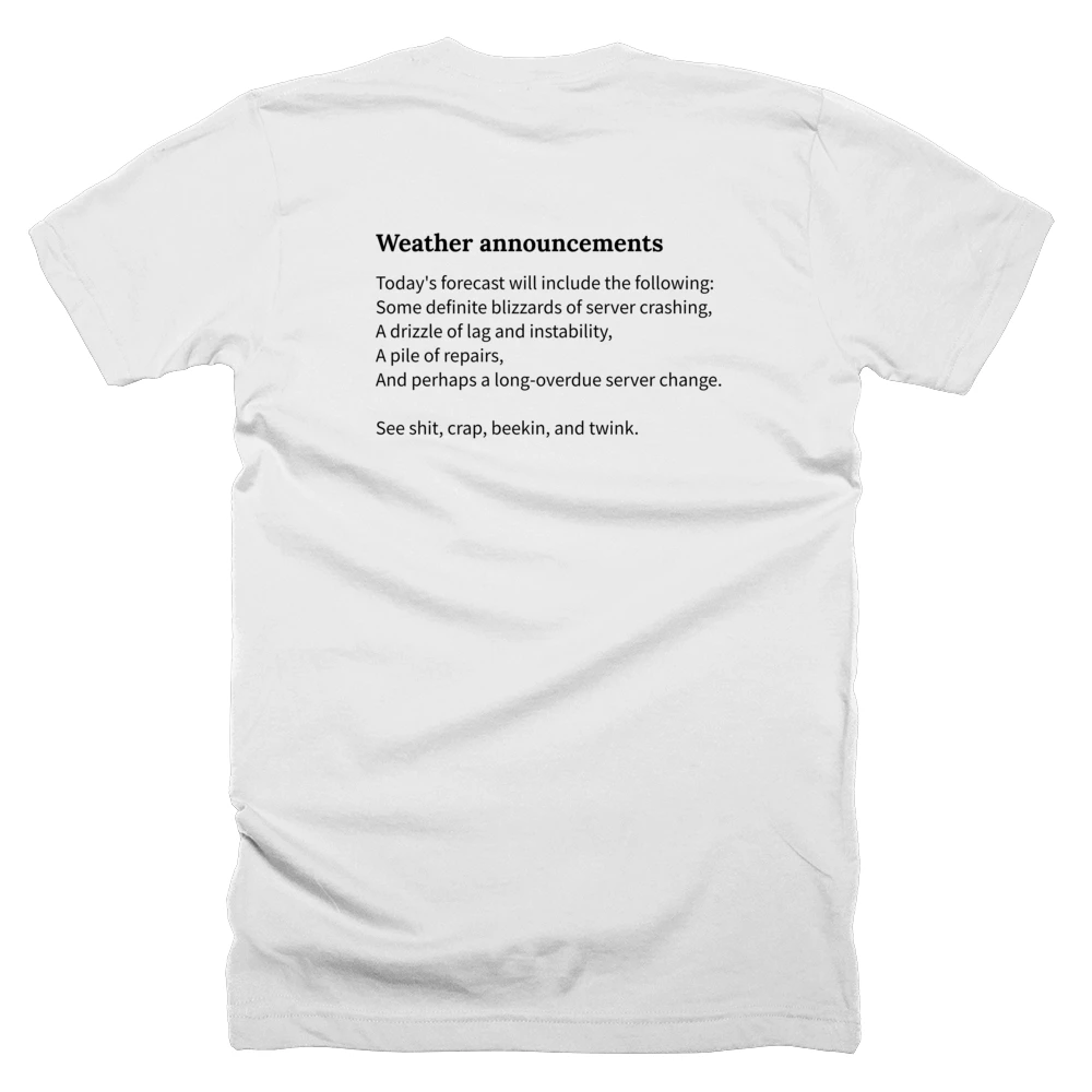 T-shirt with a definition of 'Weather announcements' printed on the back