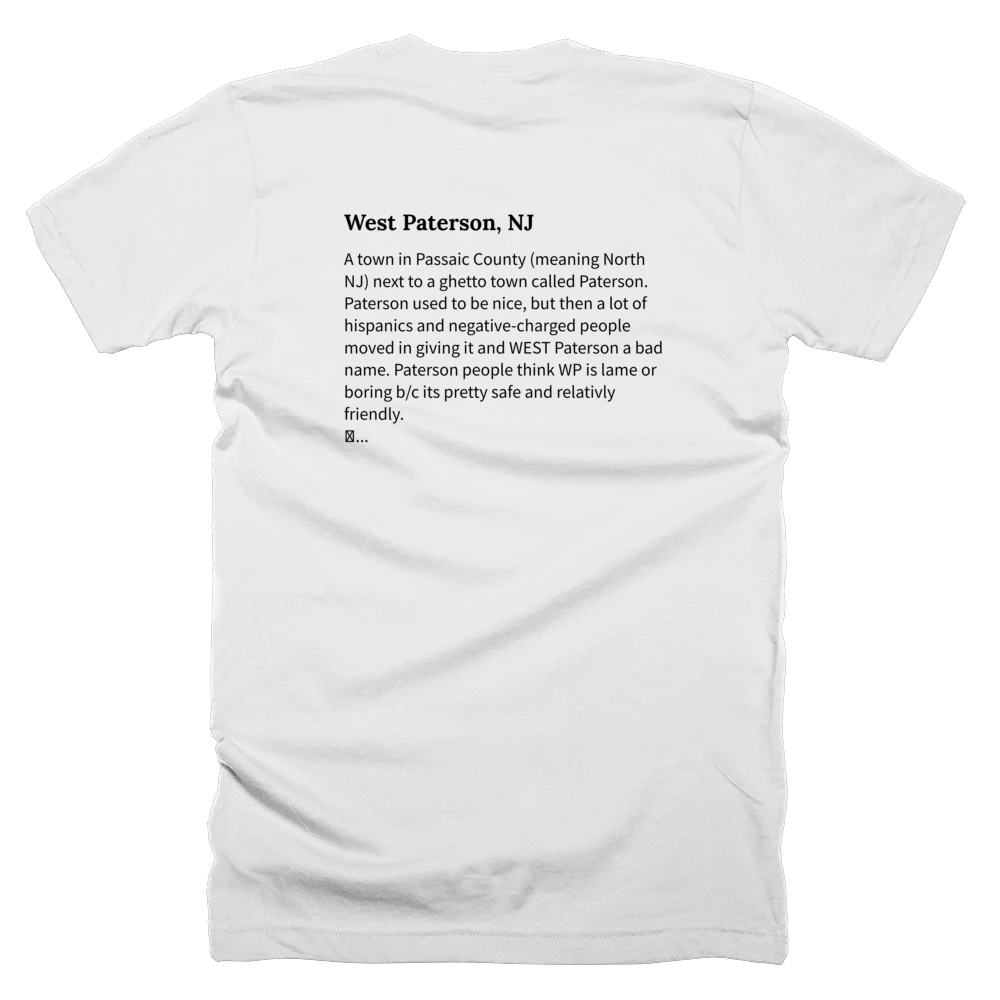T-shirt with a definition of 'West Paterson, NJ' printed on the back