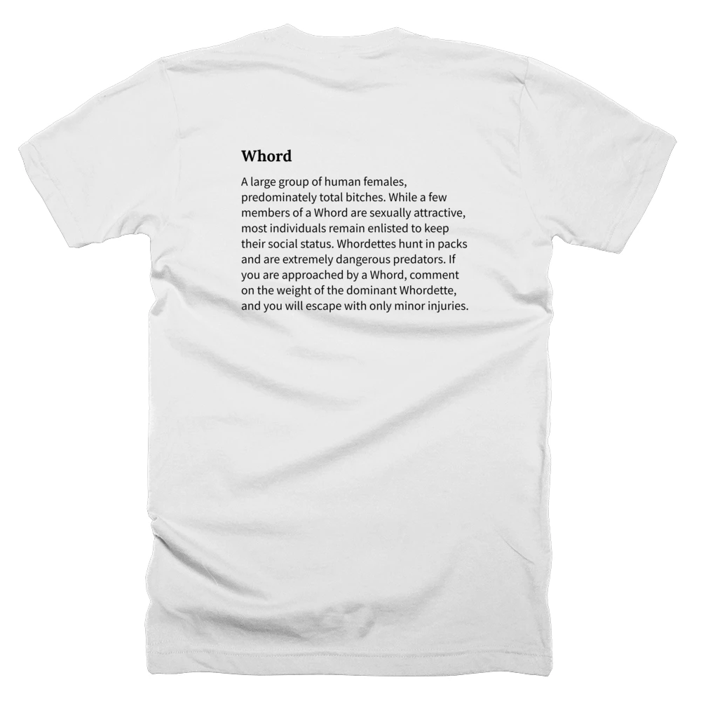T-shirt with a definition of 'Whord' printed on the back