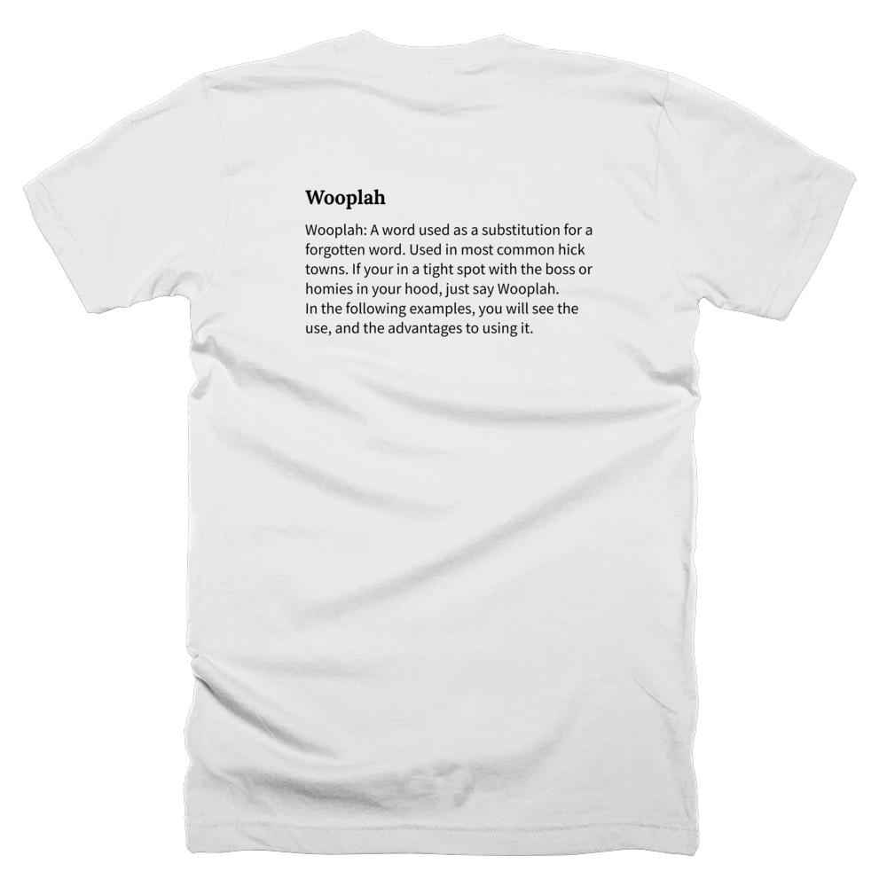 T-shirt with a definition of 'Wooplah' printed on the back