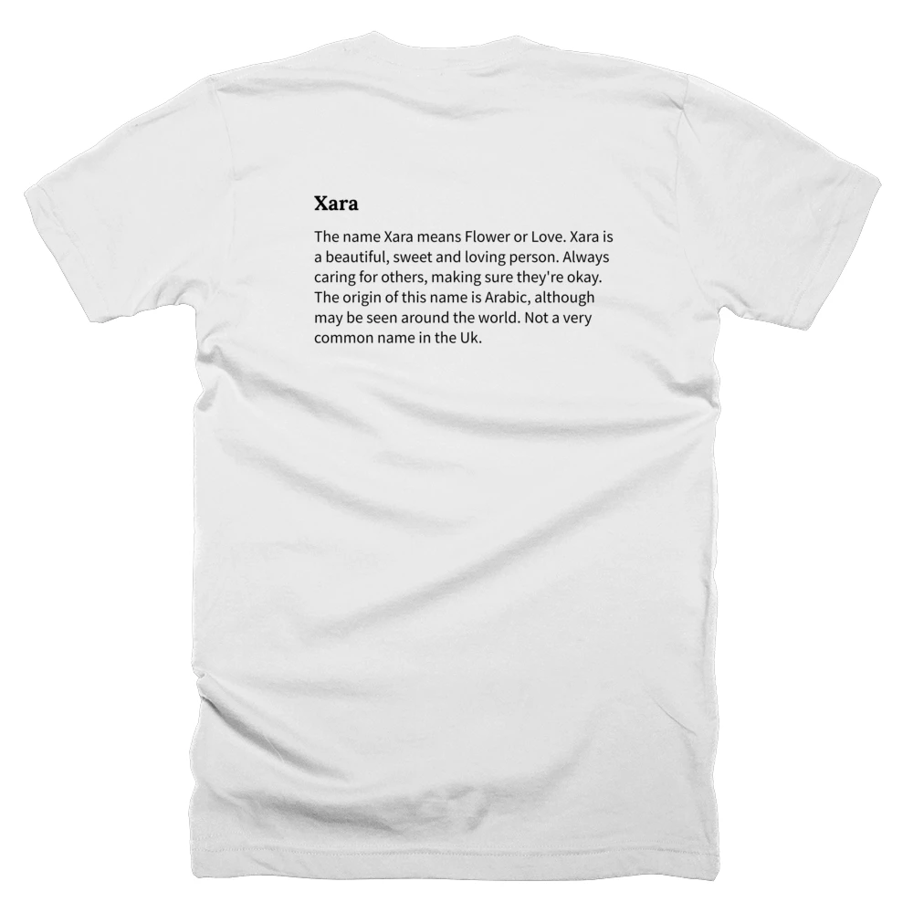 T-shirt with a definition of 'Xara' printed on the back