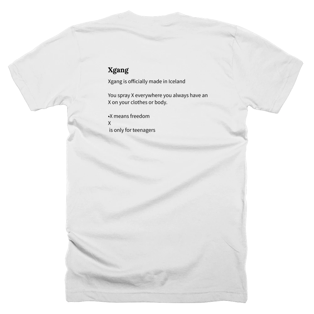 T-shirt with a definition of 'Xgang' printed on the back