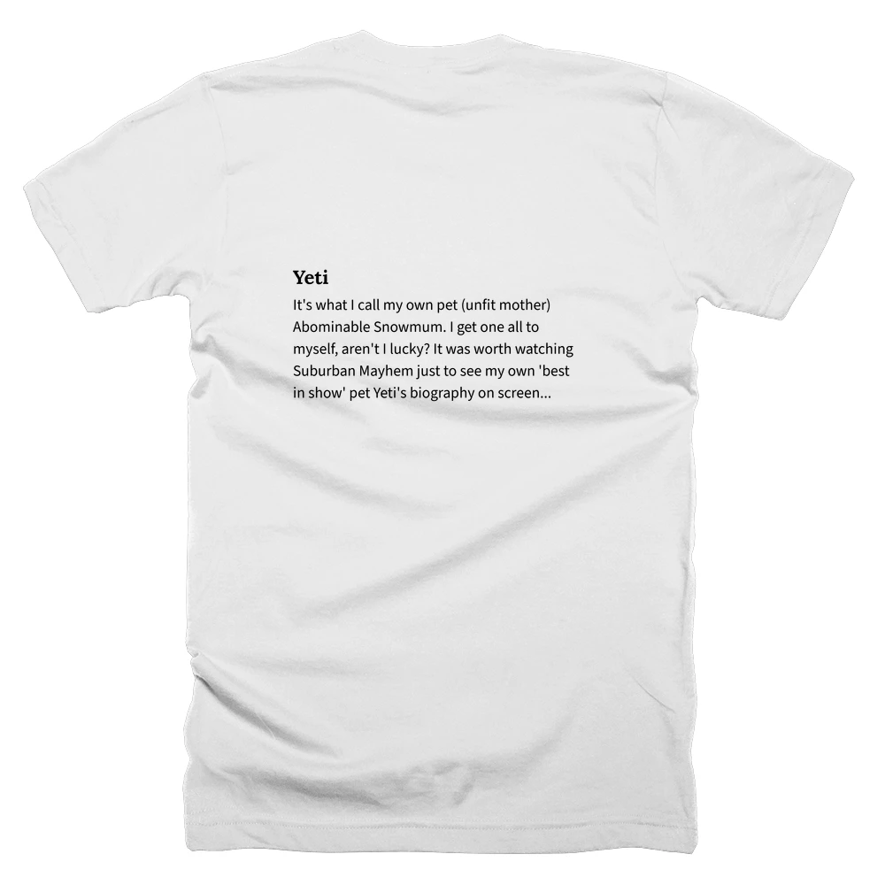 T-shirt with a definition of 'Yeti' printed on the back