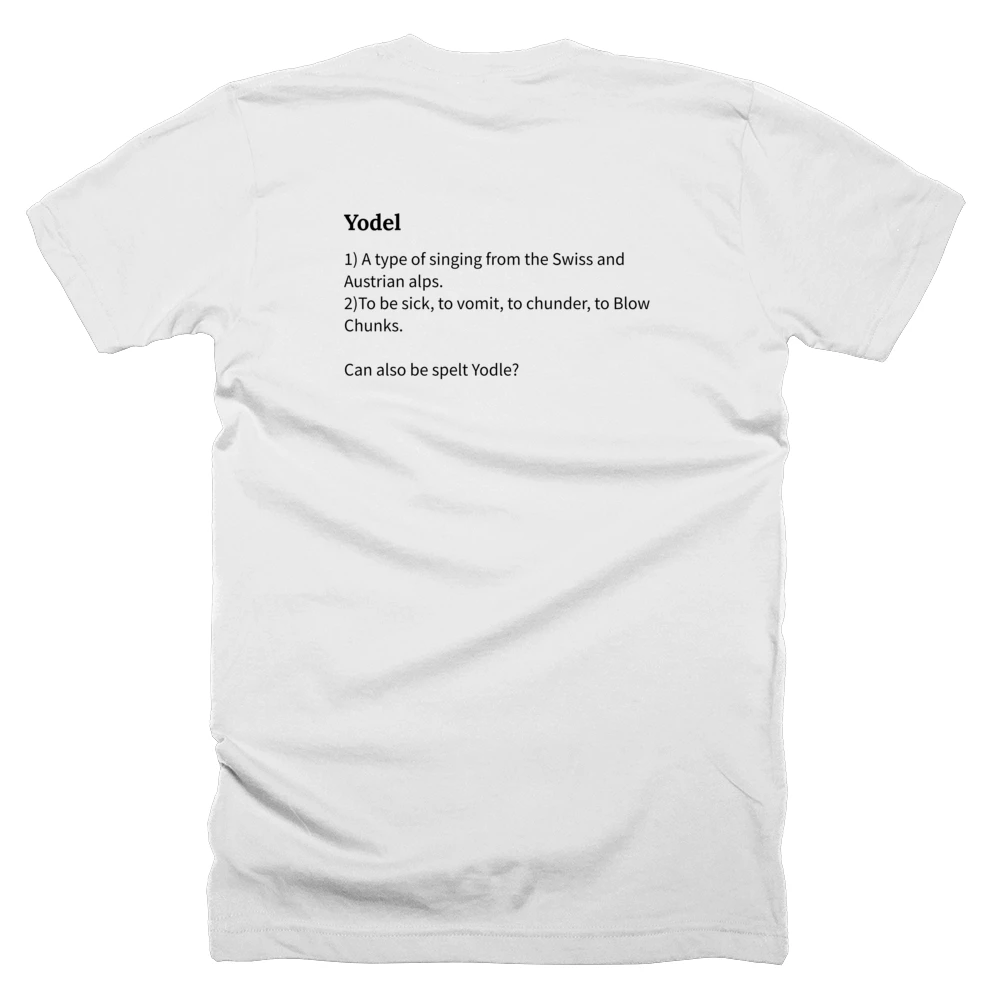T-shirt with a definition of 'Yodel' printed on the back