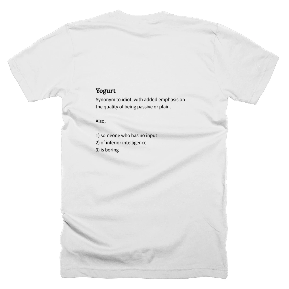 T-shirt with a definition of 'Yogurt' printed on the back