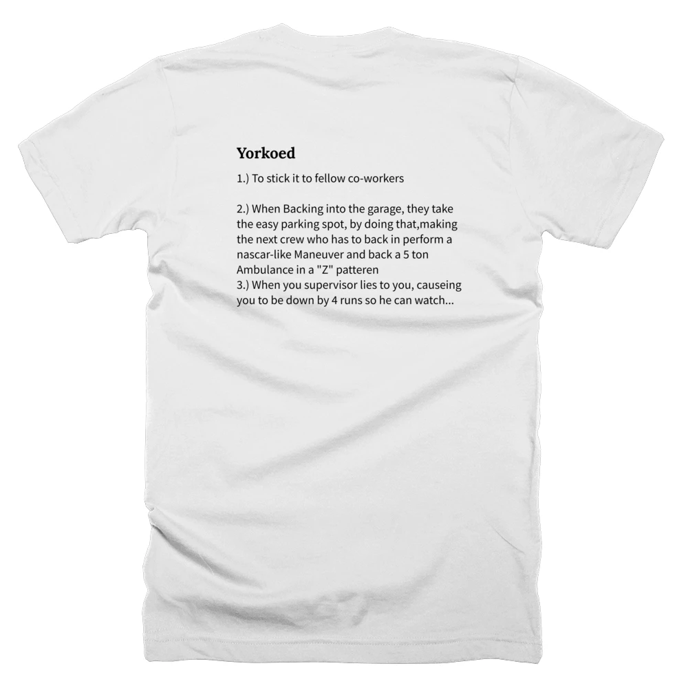T-shirt with a definition of 'Yorkoed' printed on the back