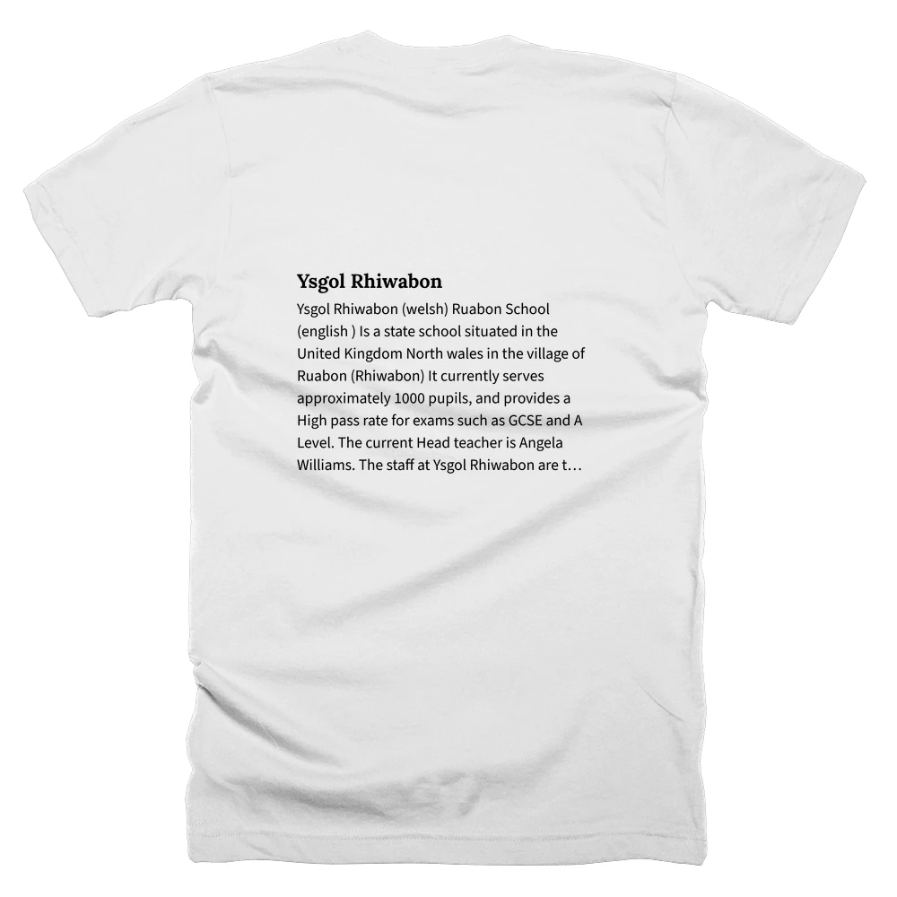 T-shirt with a definition of 'Ysgol Rhiwabon' printed on the back