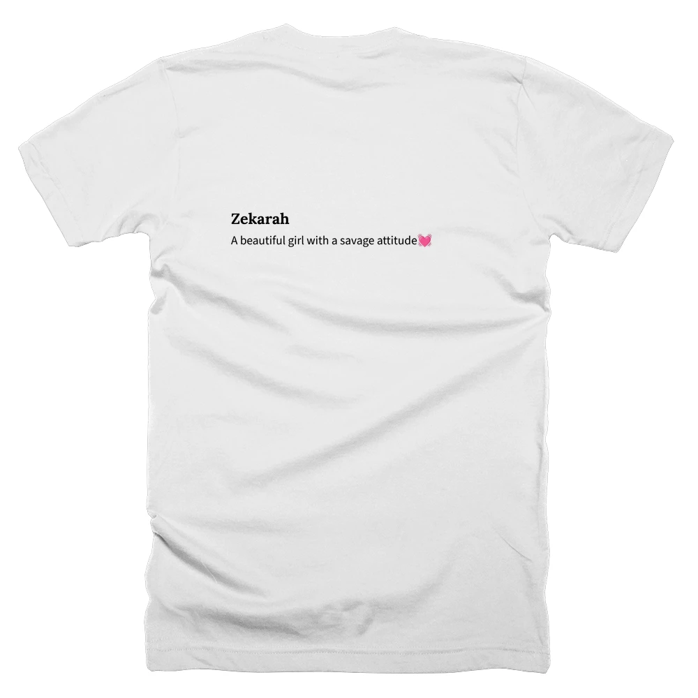 T-shirt with a definition of 'Zekarah' printed on the back