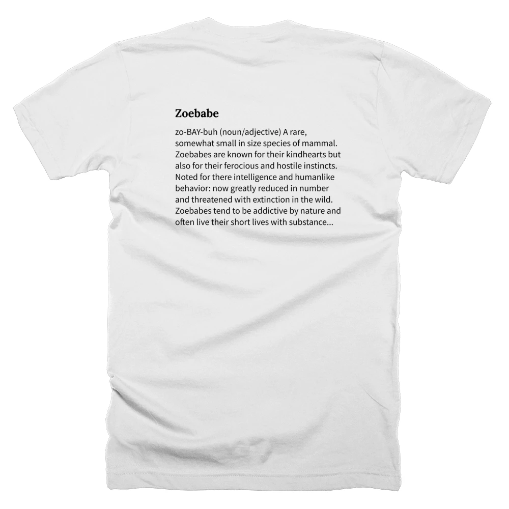 T-shirt with a definition of 'Zoebabe' printed on the back