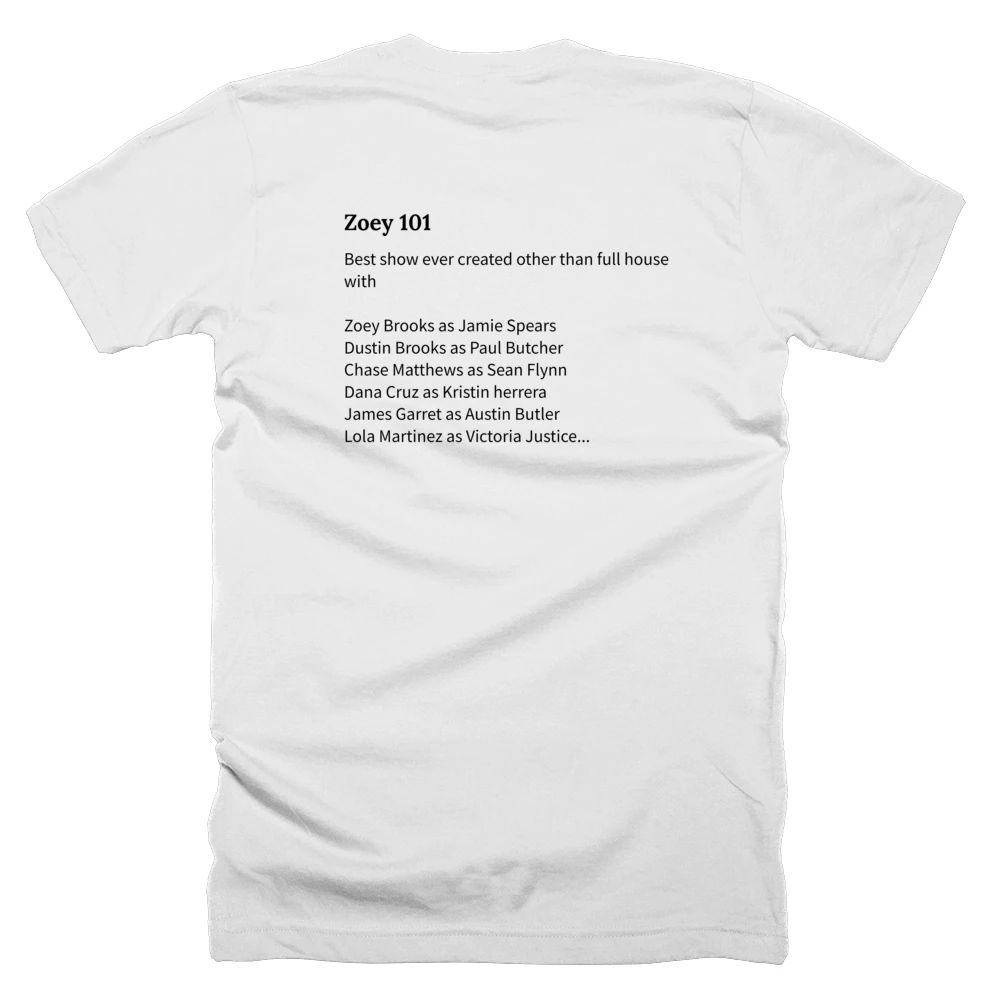 T-shirt with a definition of 'Zoey 101' printed on the back