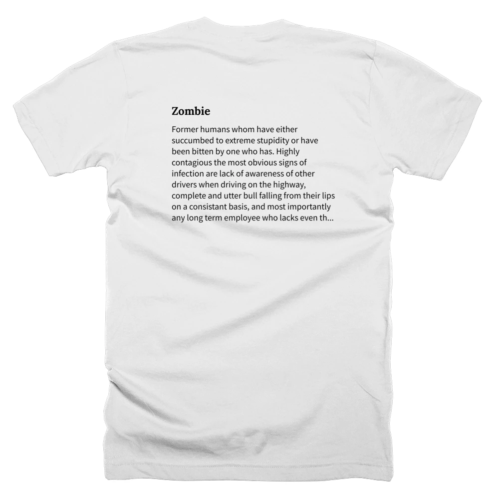 T-shirt with a definition of 'Zombie' printed on the back