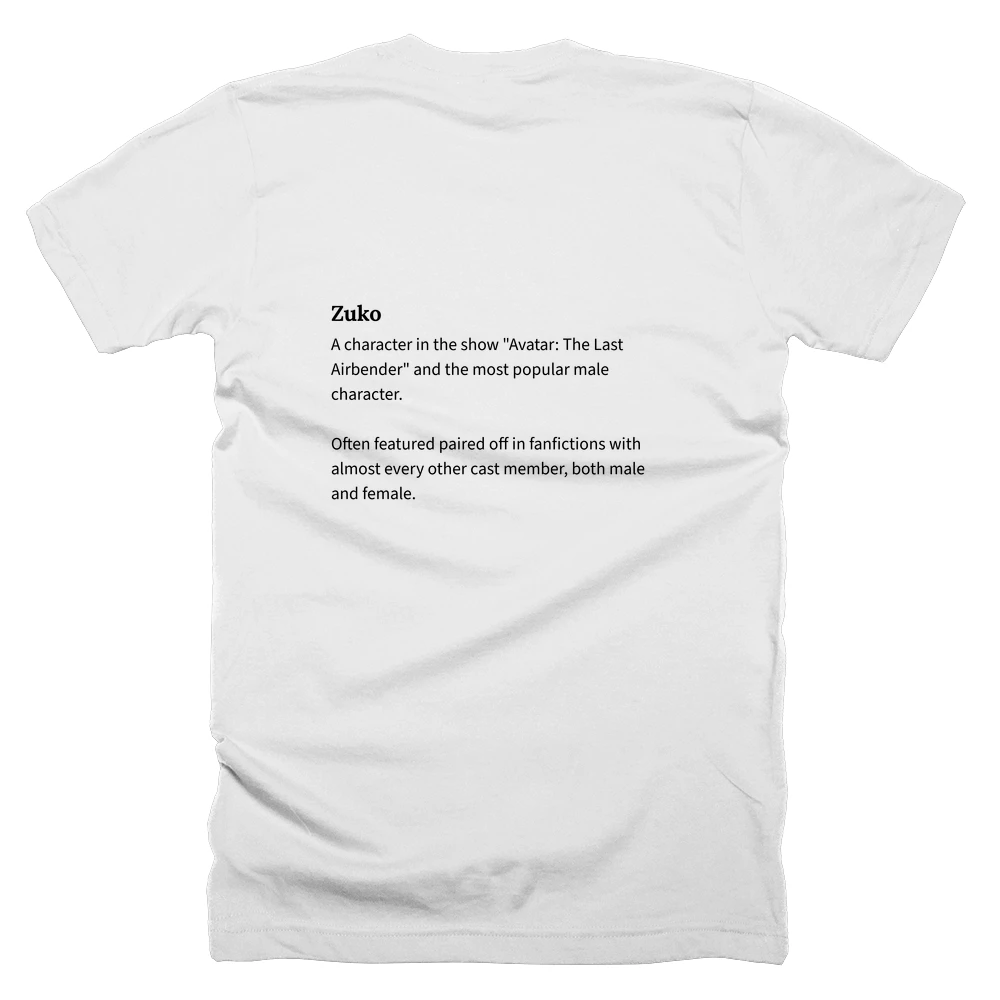 T-shirt with a definition of 'Zuko' printed on the back