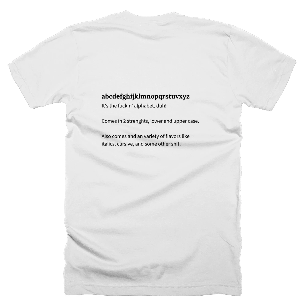 T-shirt with a definition of 'abcdefghijklmnopqrstuvxyz' printed on the back