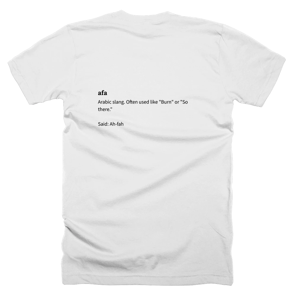 T-shirt with a definition of 'afa' printed on the back