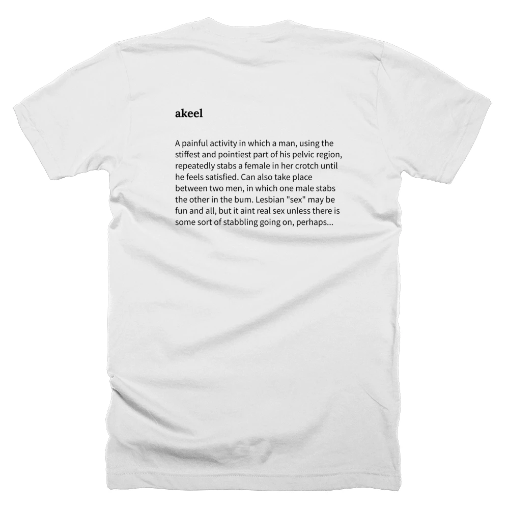T-shirt with a definition of 'akeel' printed on the back