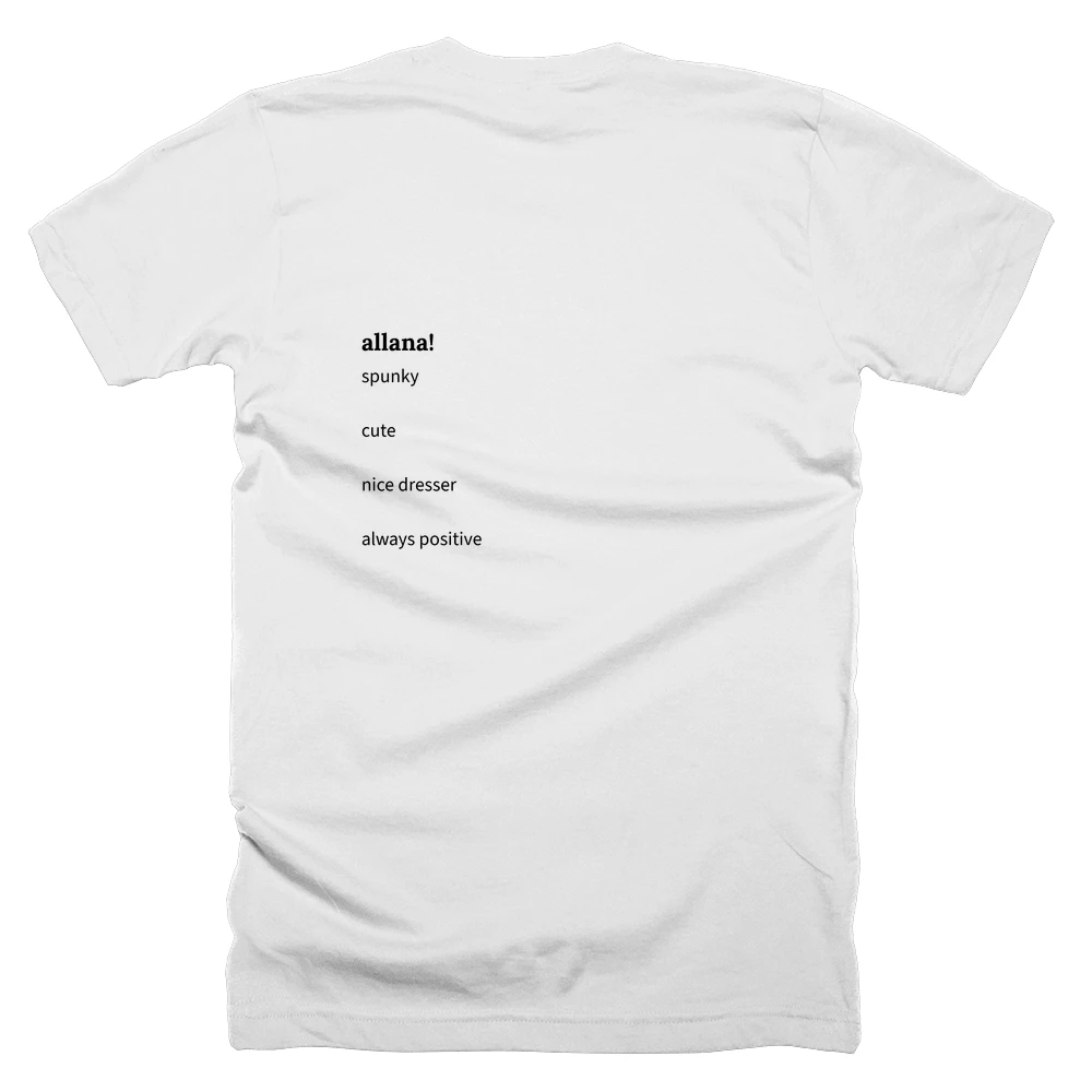 T-shirt with a definition of 'allana!' printed on the back