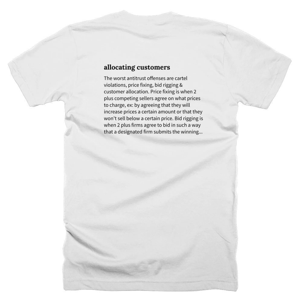 T-shirt with a definition of 'allocating customers' printed on the back