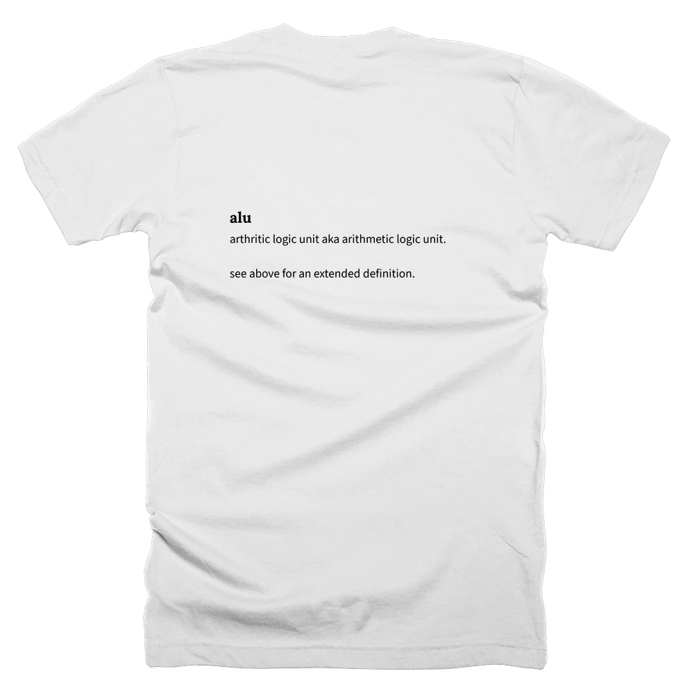 T-shirt with a definition of 'alu' printed on the back