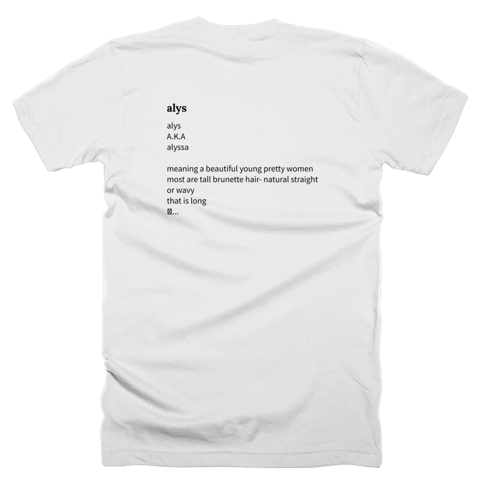 T-shirt with a definition of 'alys' printed on the back