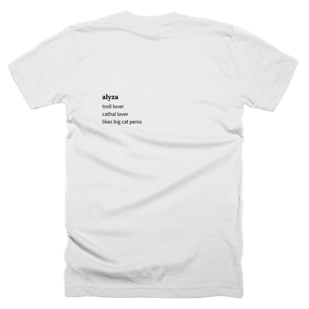 T-shirt with a definition of 'alyza' printed on the back