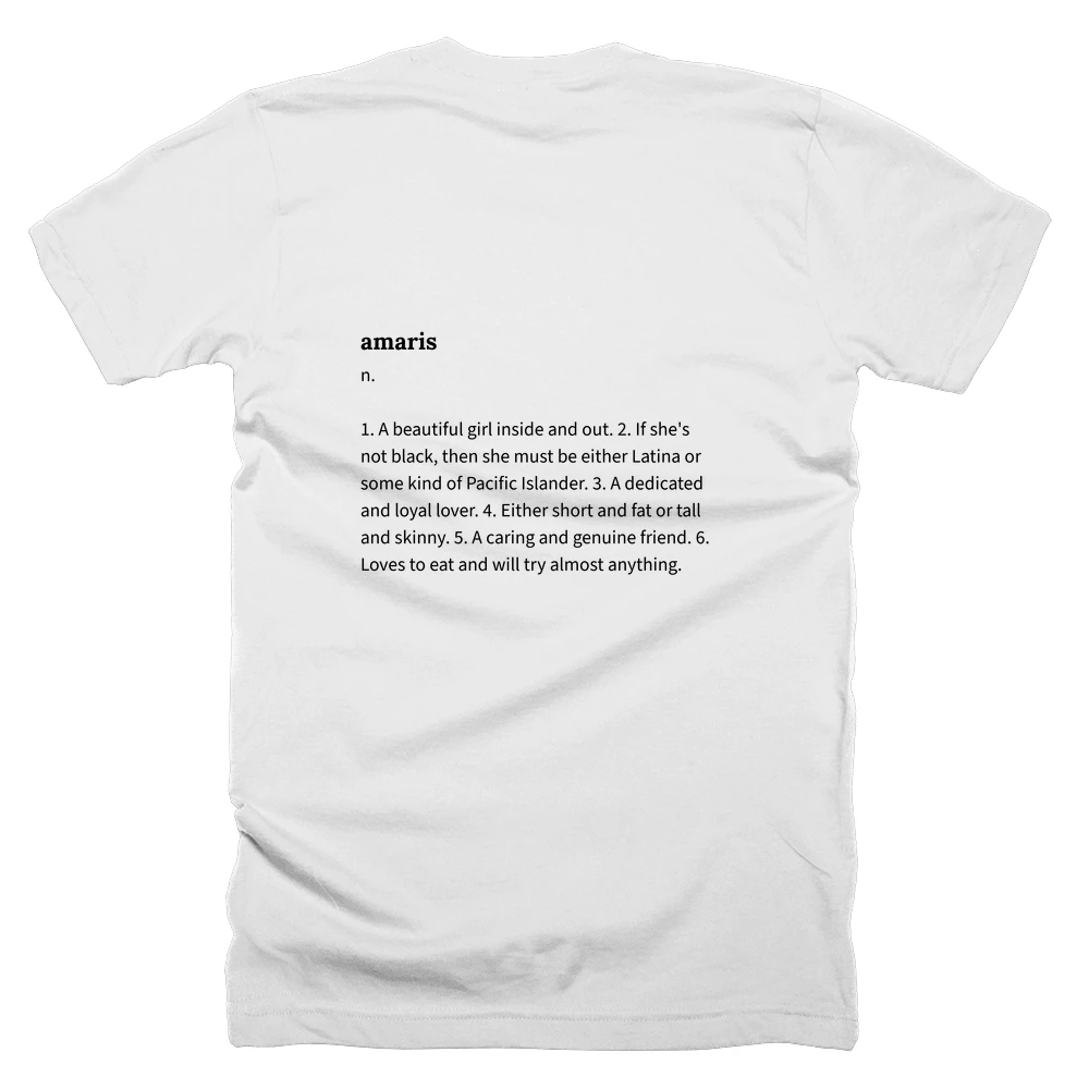 T-shirt with a definition of 'amaris' printed on the back
