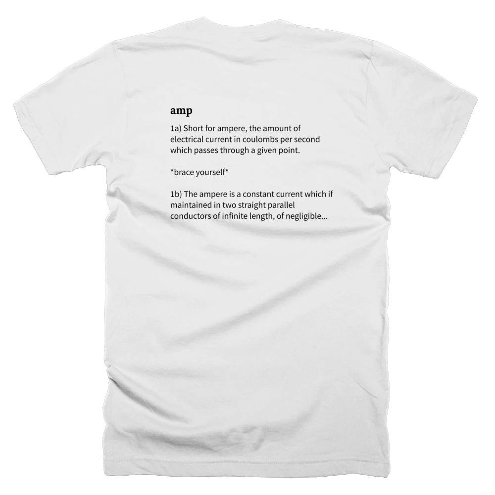 T-shirt with a definition of 'amp' printed on the back