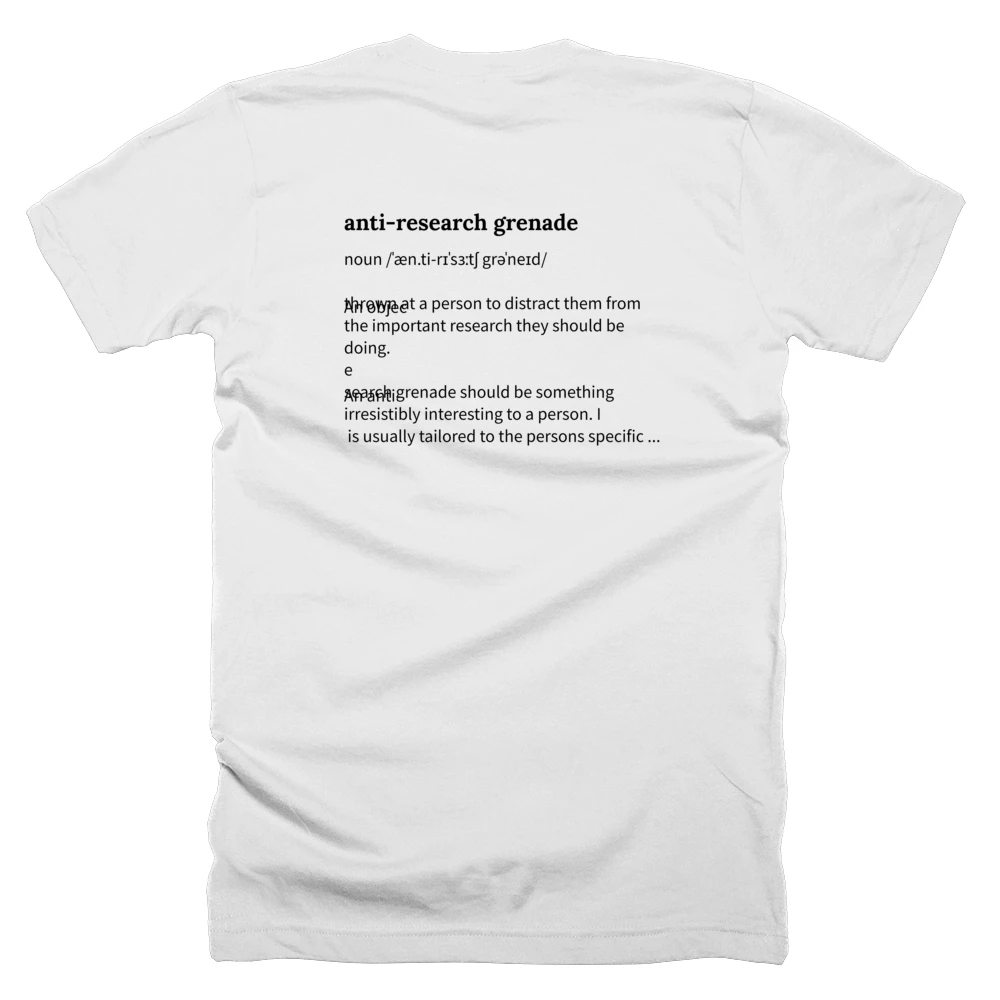T-shirt with a definition of 'anti-research grenade' printed on the back