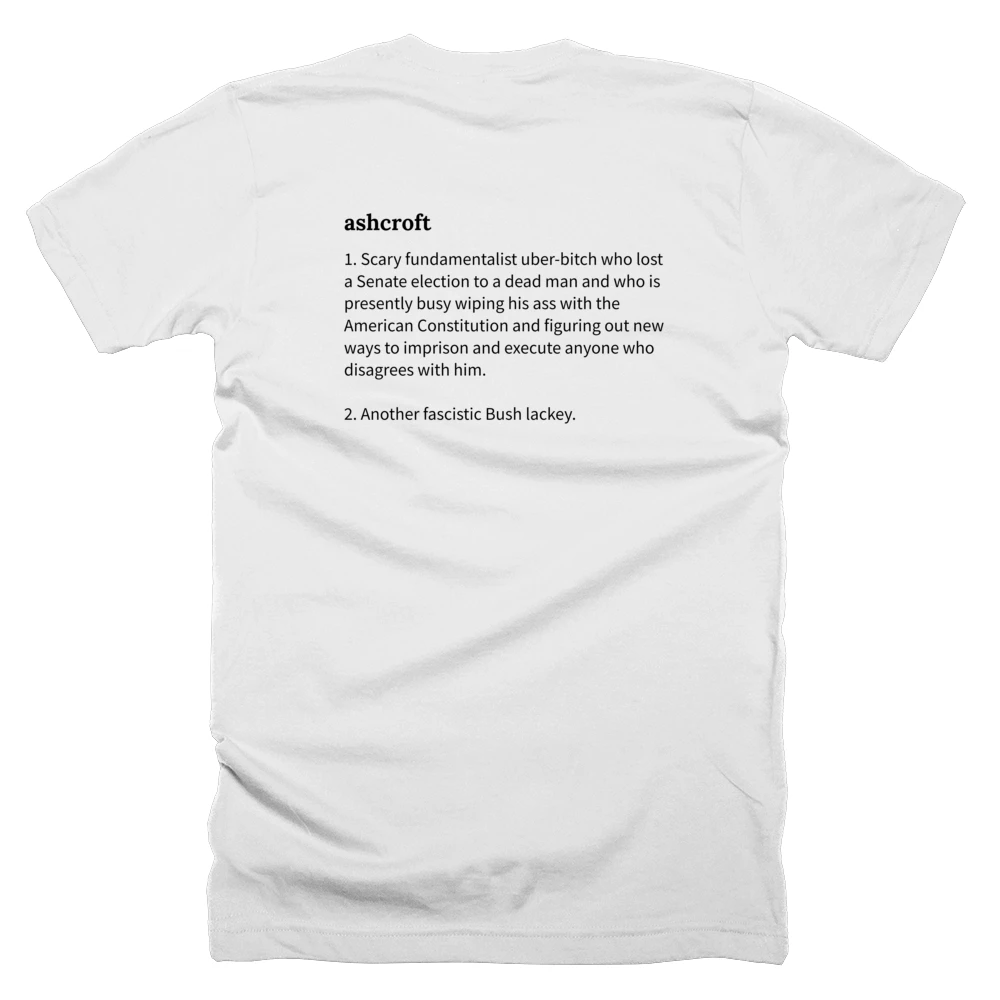T-shirt with a definition of 'ashcroft' printed on the back