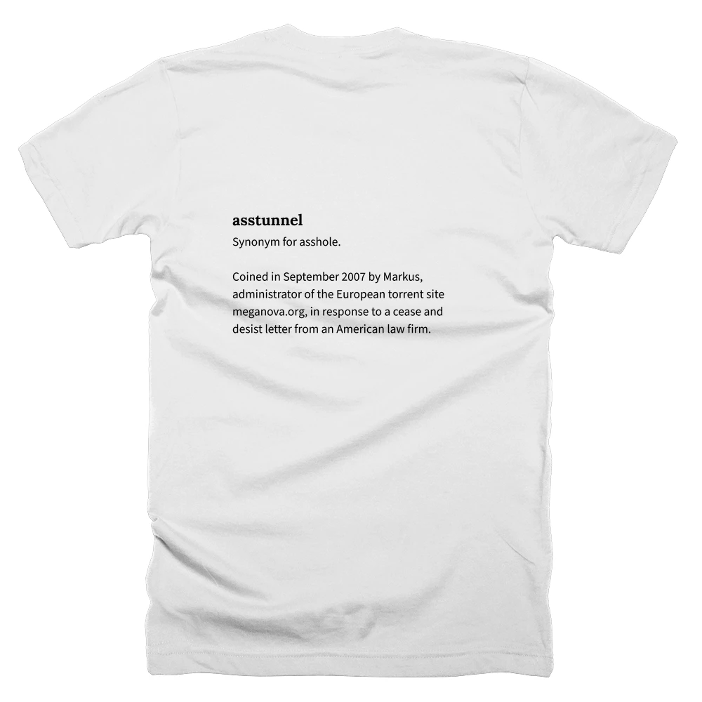 T-shirt with a definition of 'asstunnel' printed on the back