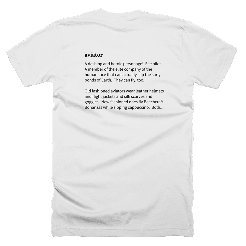 T-shirt with a definition of 'aviator' printed on the back