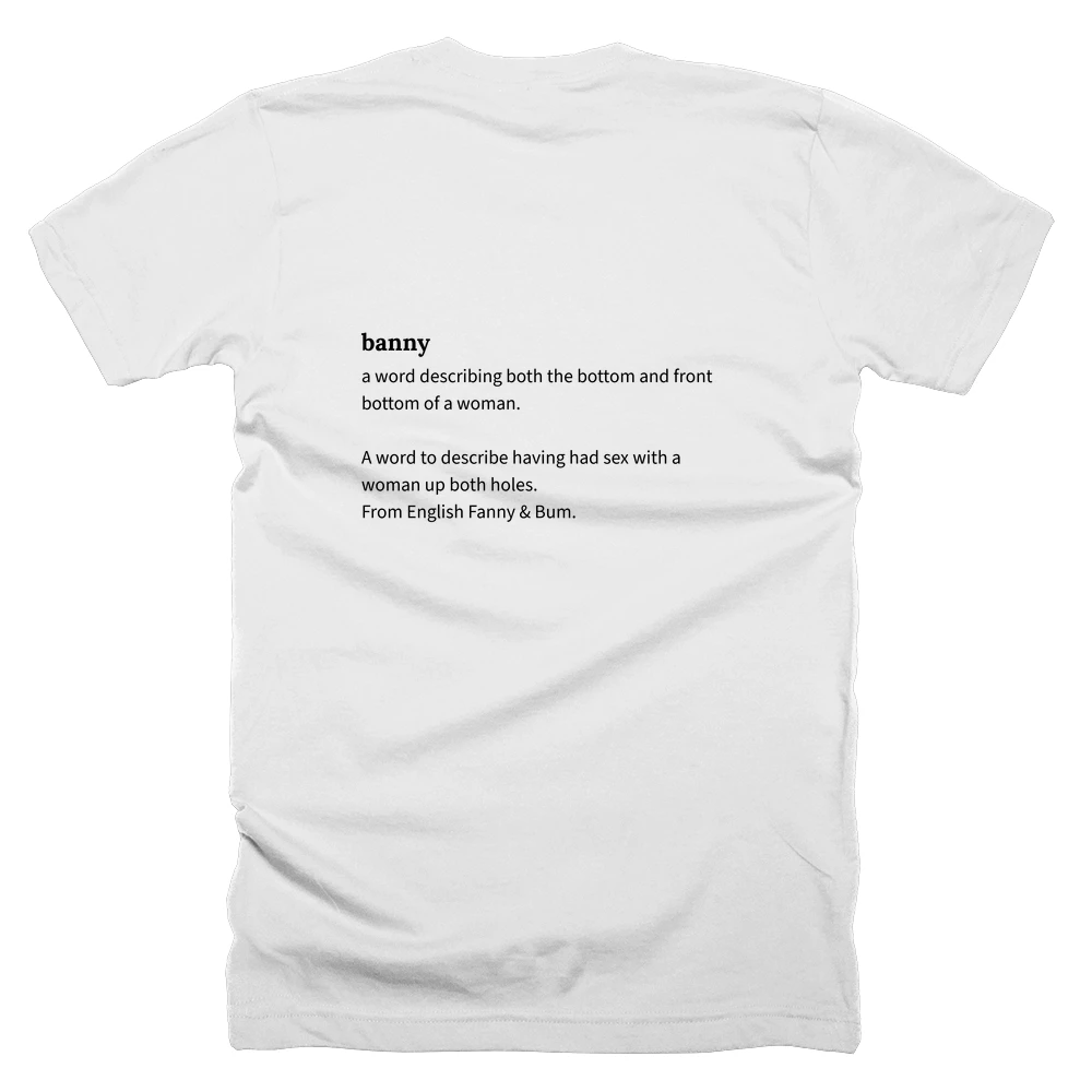 T-shirt with a definition of 'banny' printed on the back