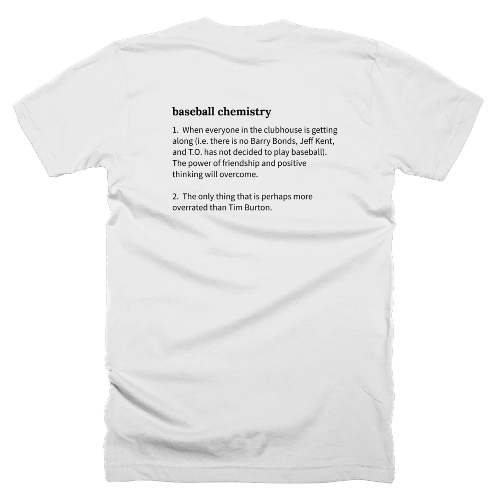 T-shirt with a definition of 'baseball chemistry' printed on the back