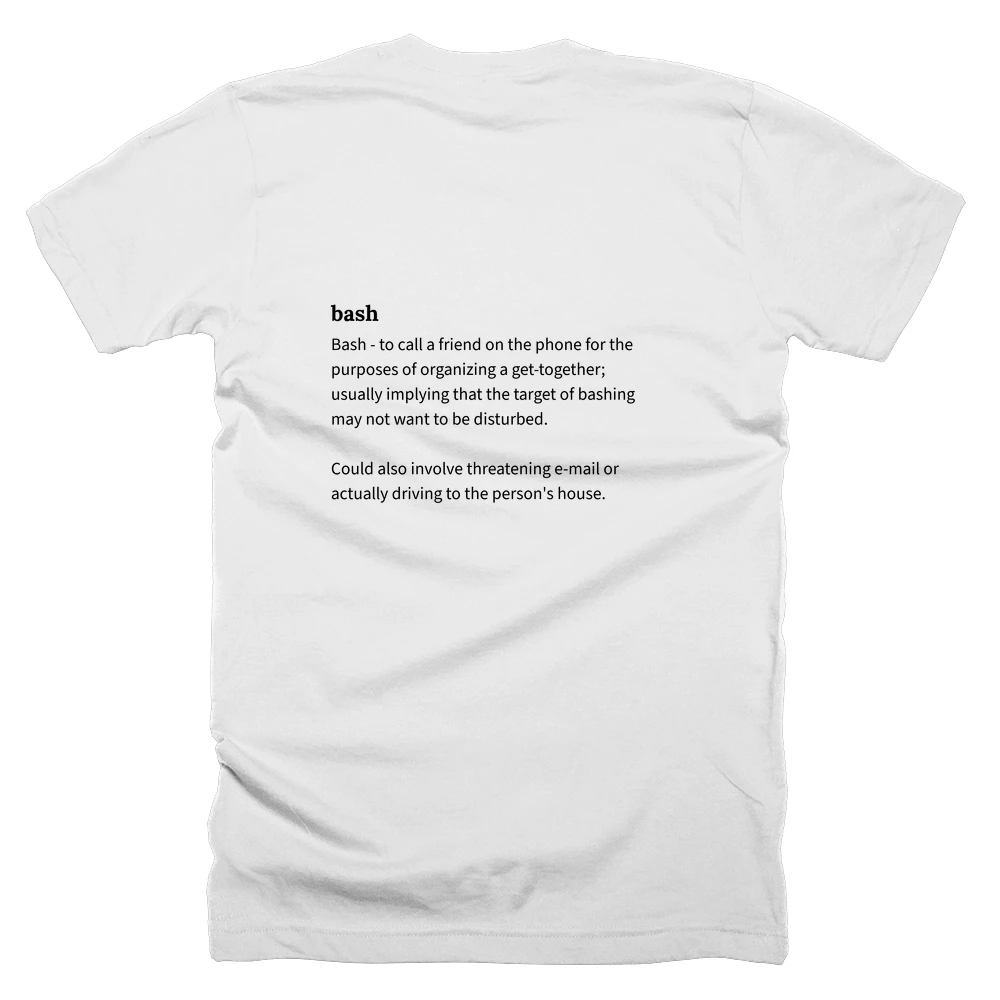 T-shirt with a definition of 'bash' printed on the back