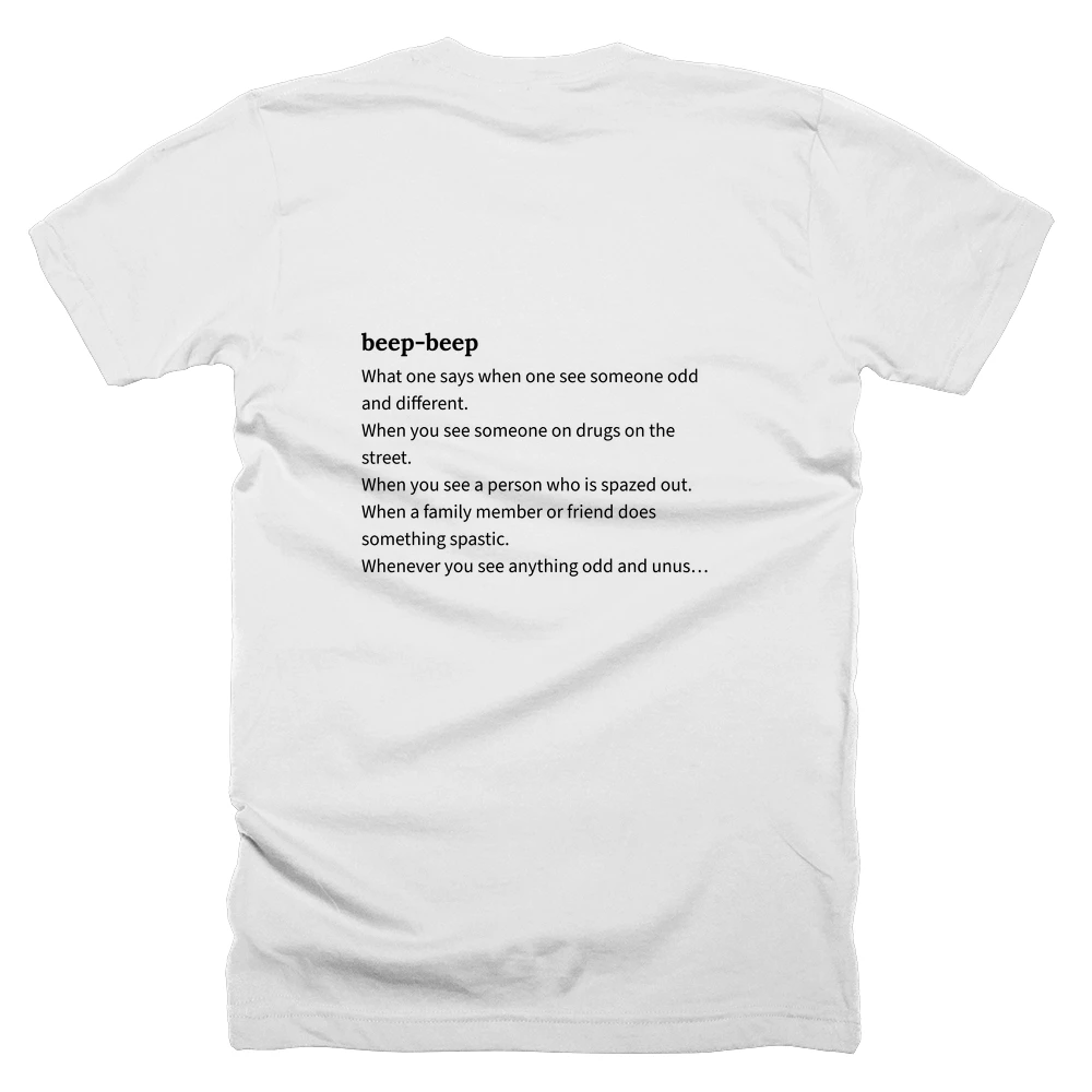 T-shirt with a definition of 'beep-beep' printed on the back