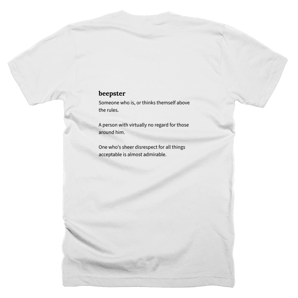 T-shirt with a definition of 'beepster' printed on the back