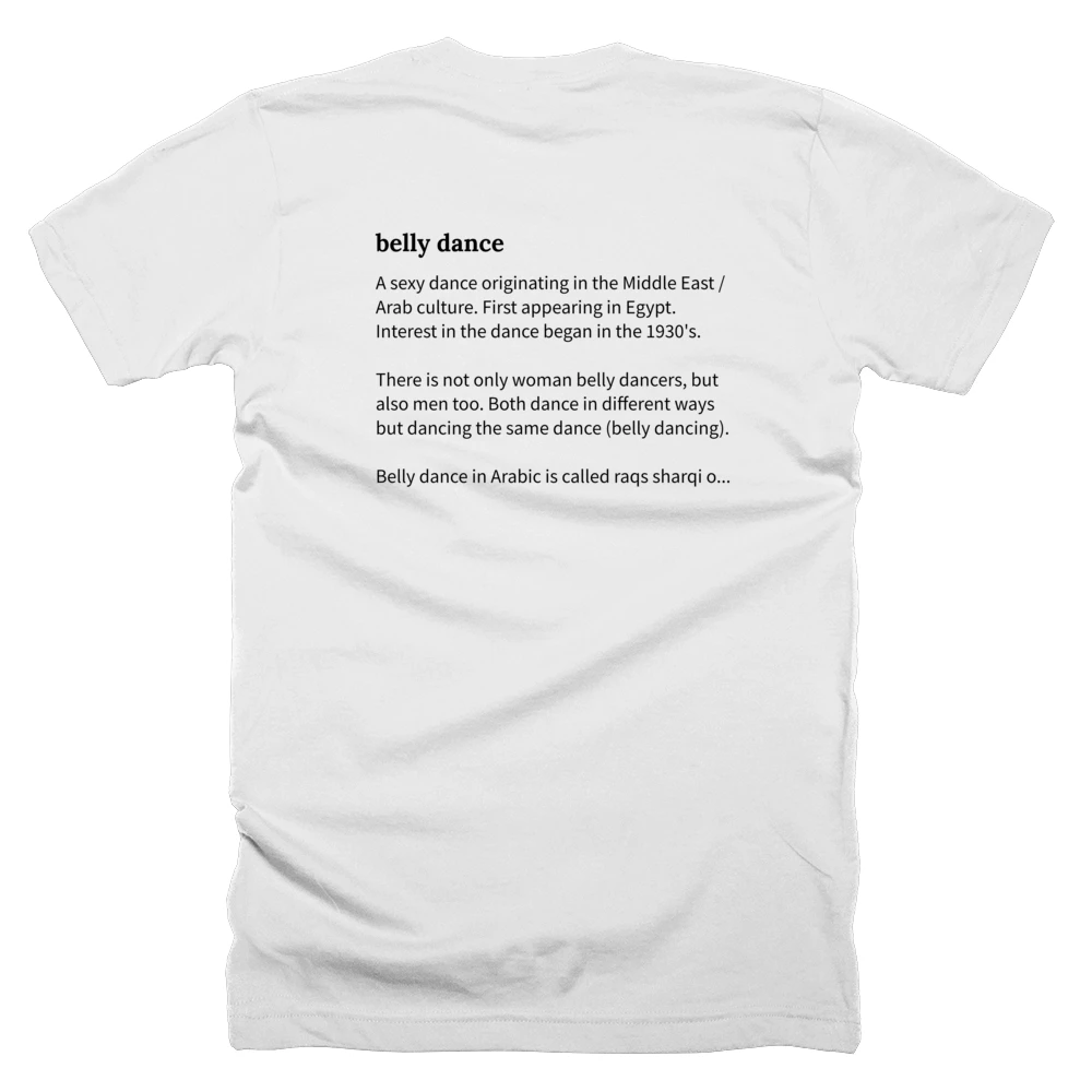 T-shirt with a definition of 'belly dance' printed on the back