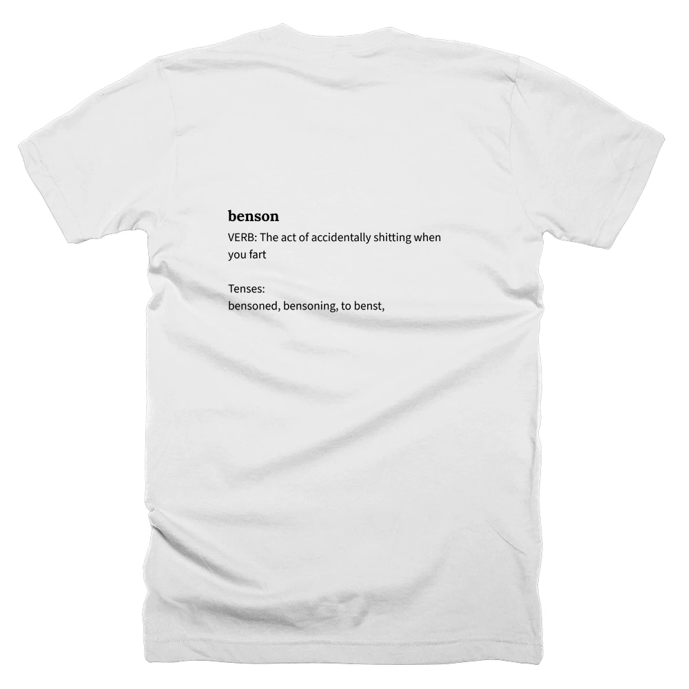 T-shirt with a definition of 'benson' printed on the back