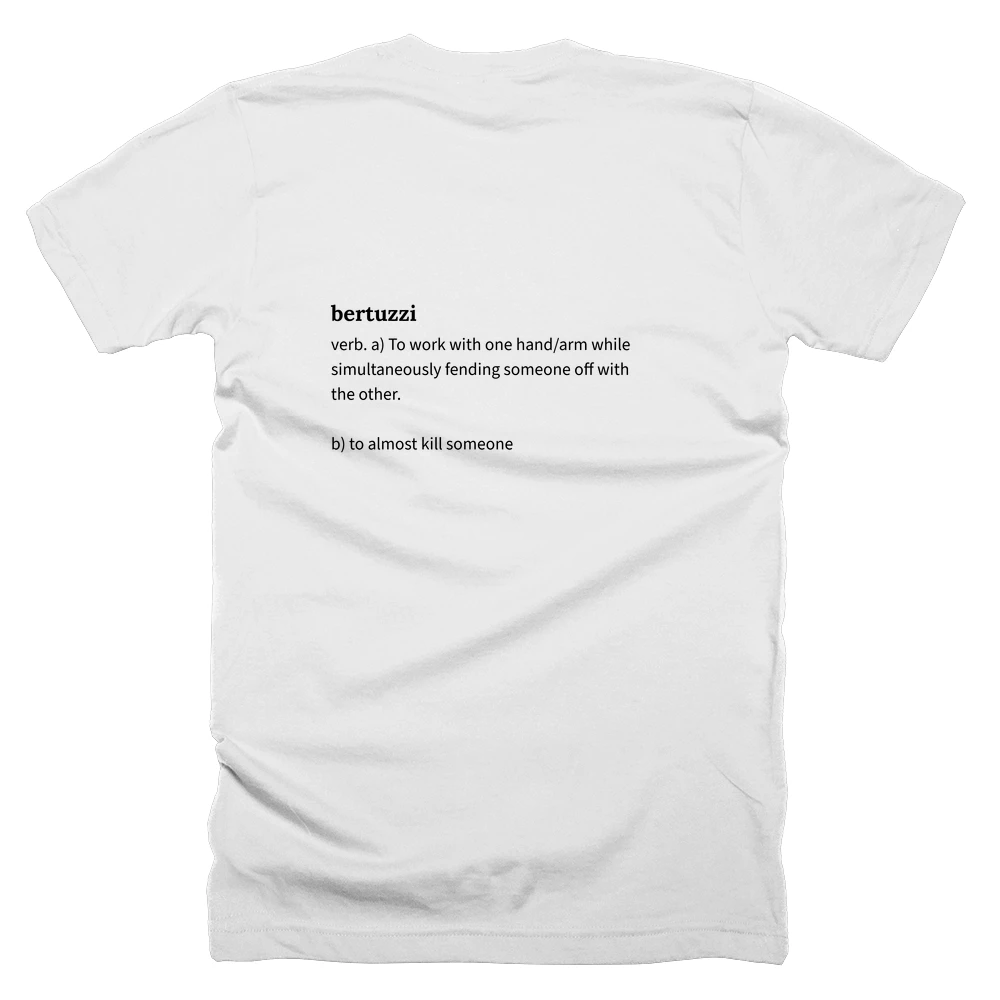 T-shirt with a definition of 'bertuzzi' printed on the back