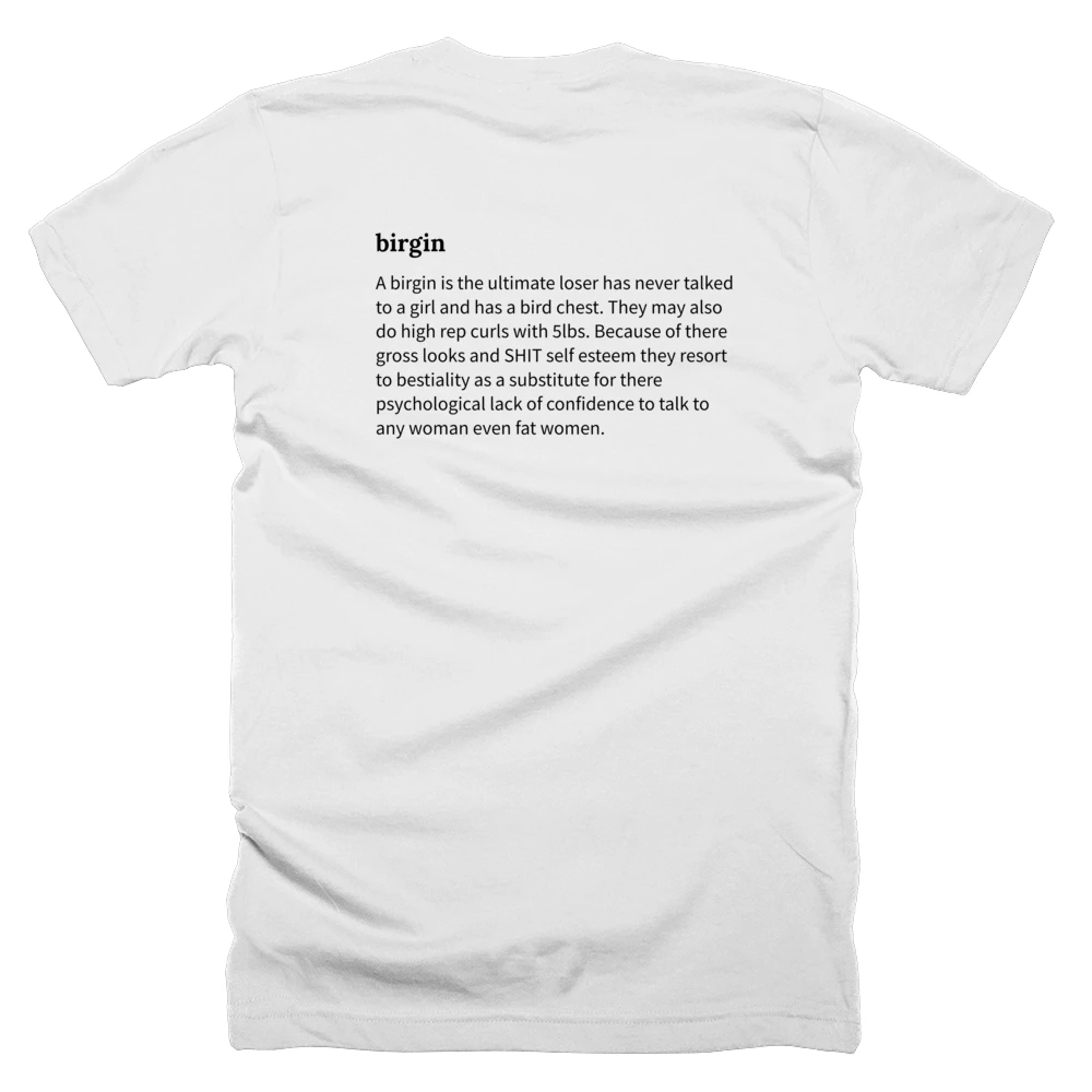 T-shirt with a definition of 'birgin' printed on the back