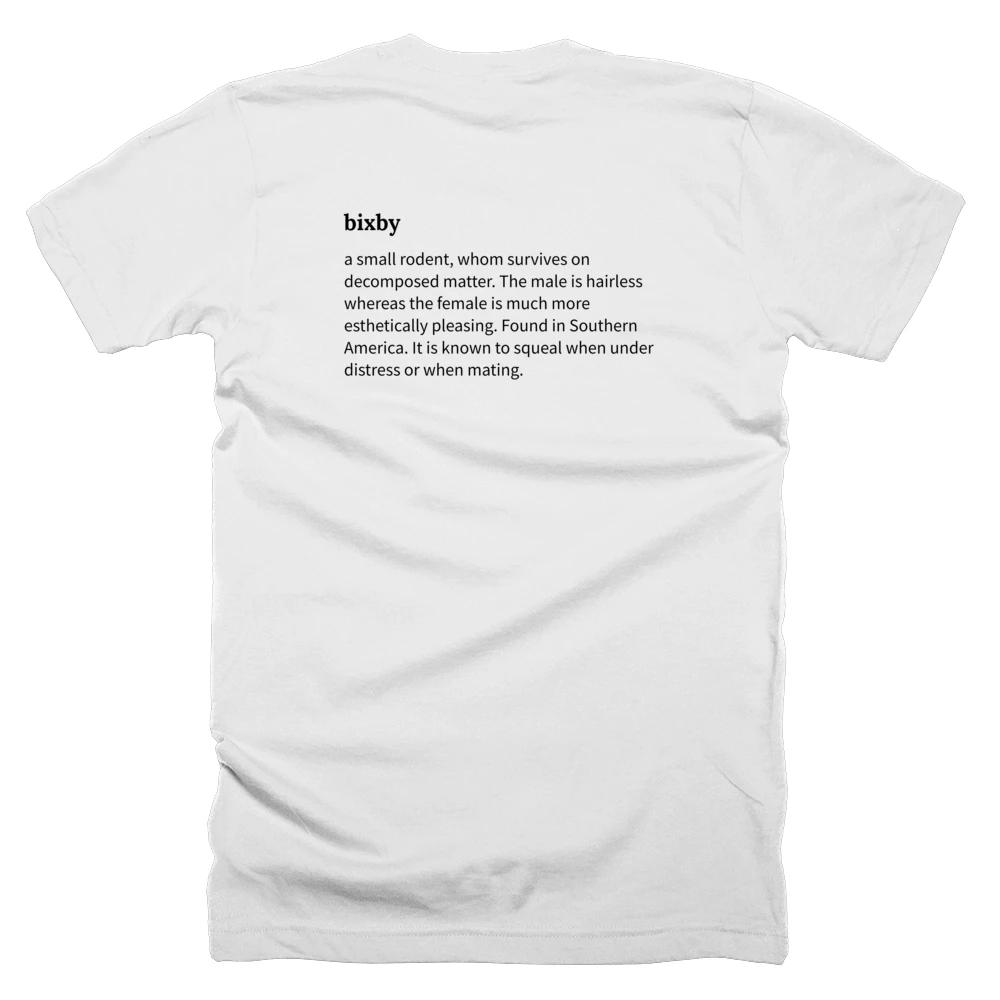 T-shirt with a definition of 'bixby' printed on the back