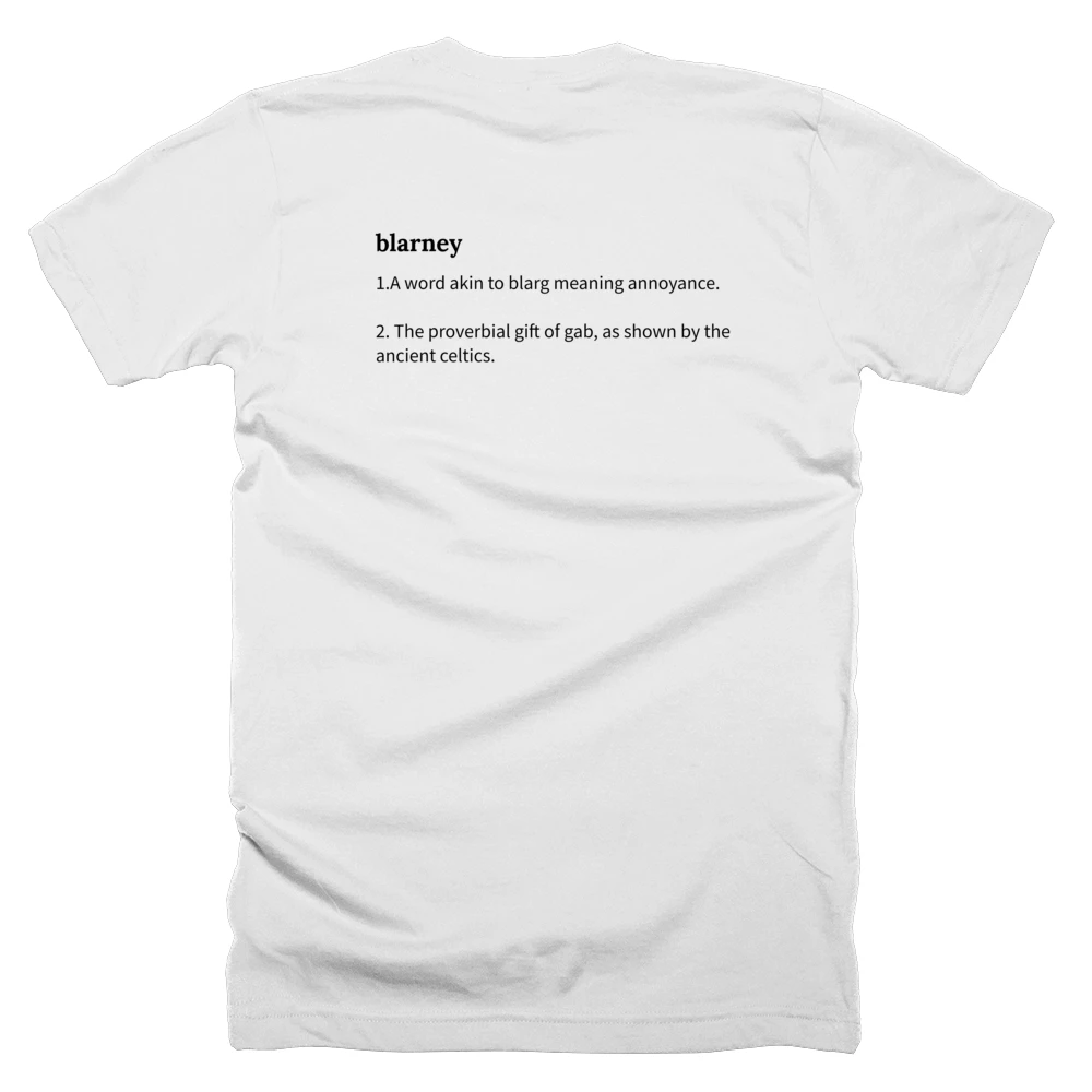 T-shirt with a definition of 'blarney' printed on the back