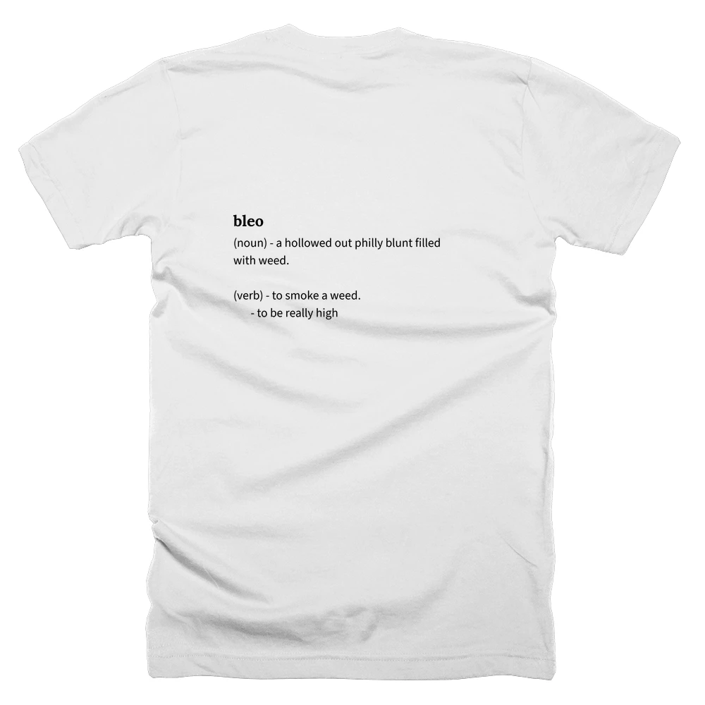 T-shirt with a definition of 'bleo' printed on the back