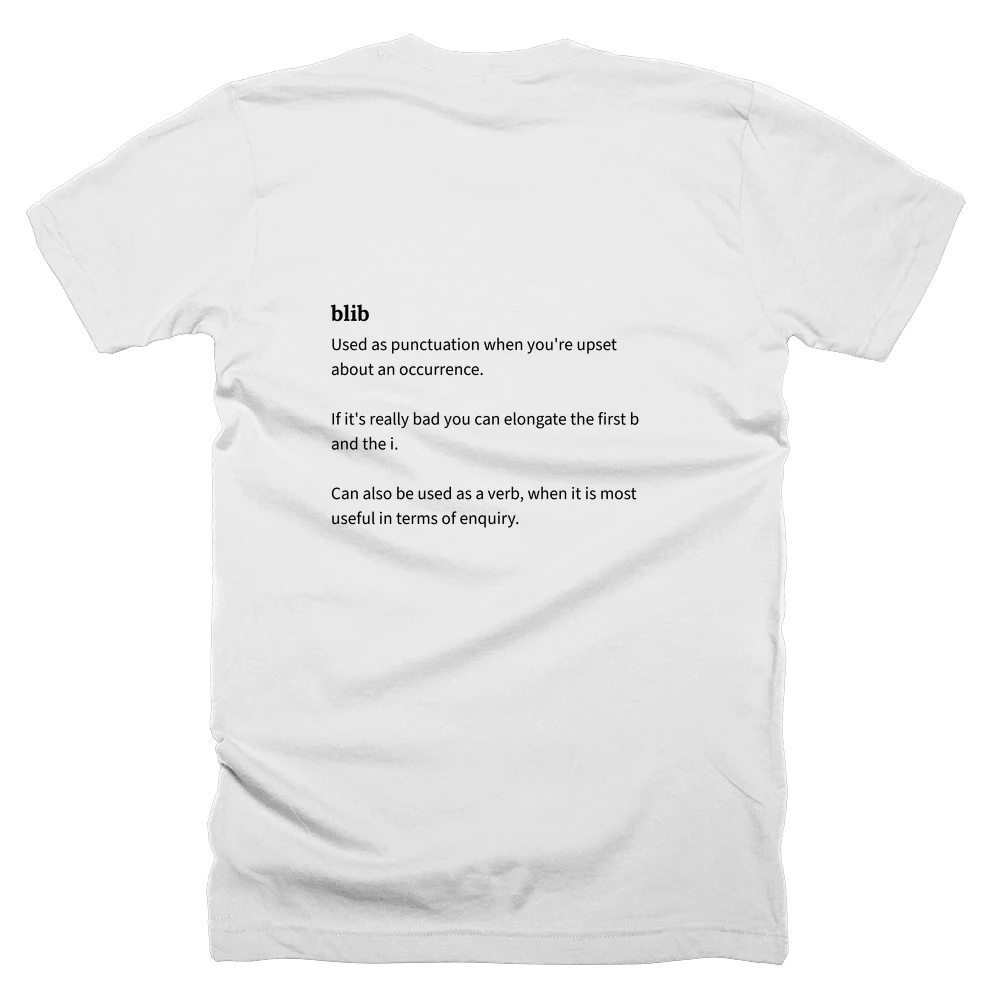 T-shirt with a definition of 'blib' printed on the back