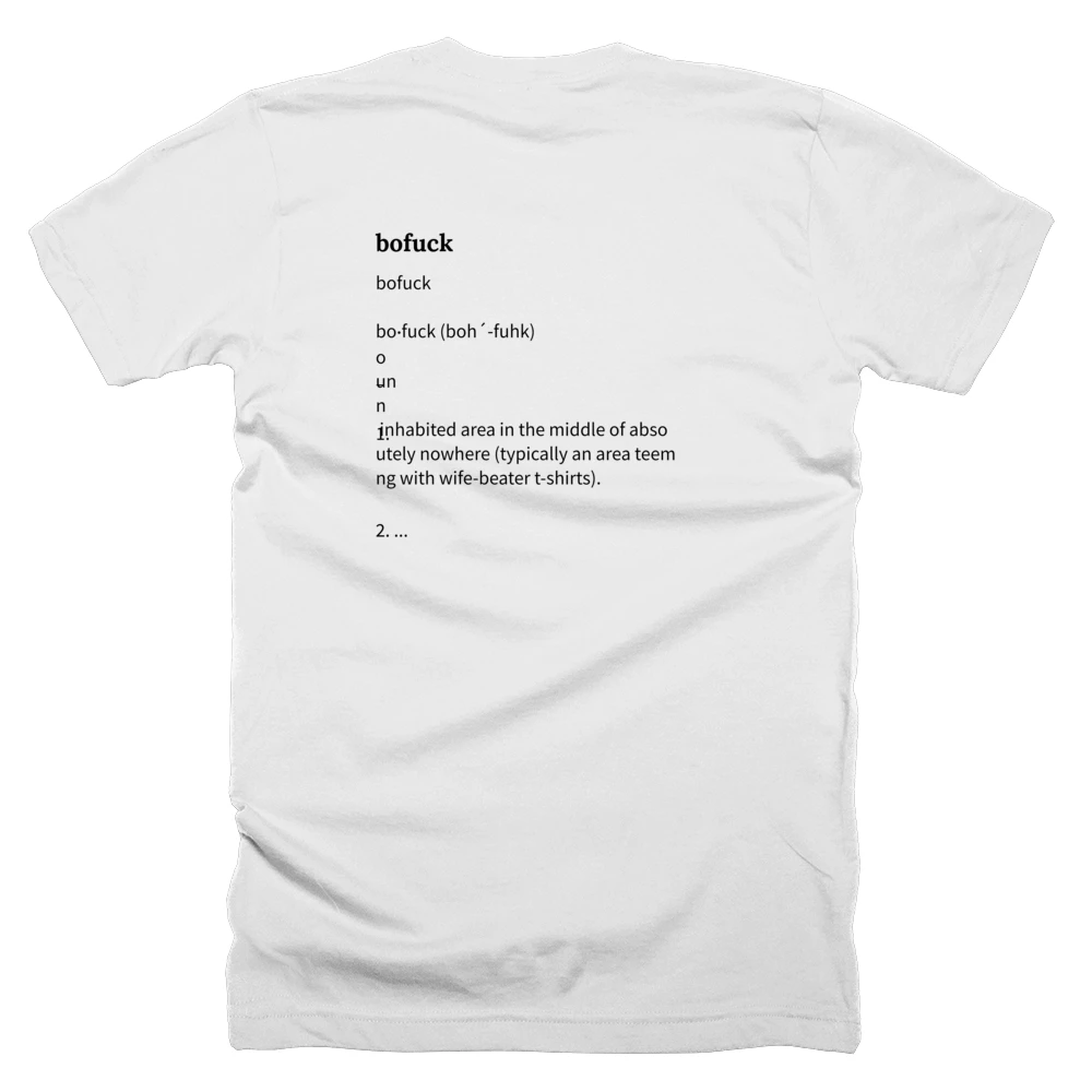 T-shirt with a definition of 'bofuck' printed on the back