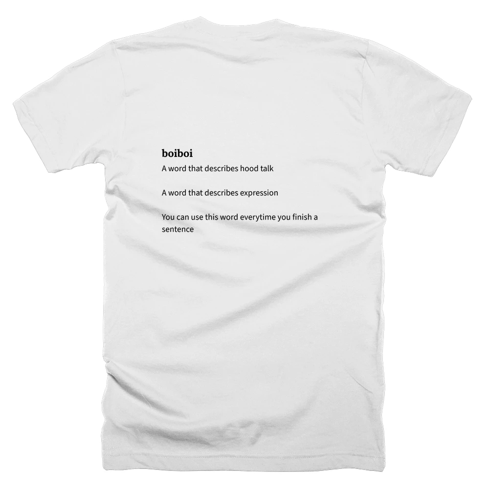 T-shirt with a definition of 'boiboi' printed on the back
