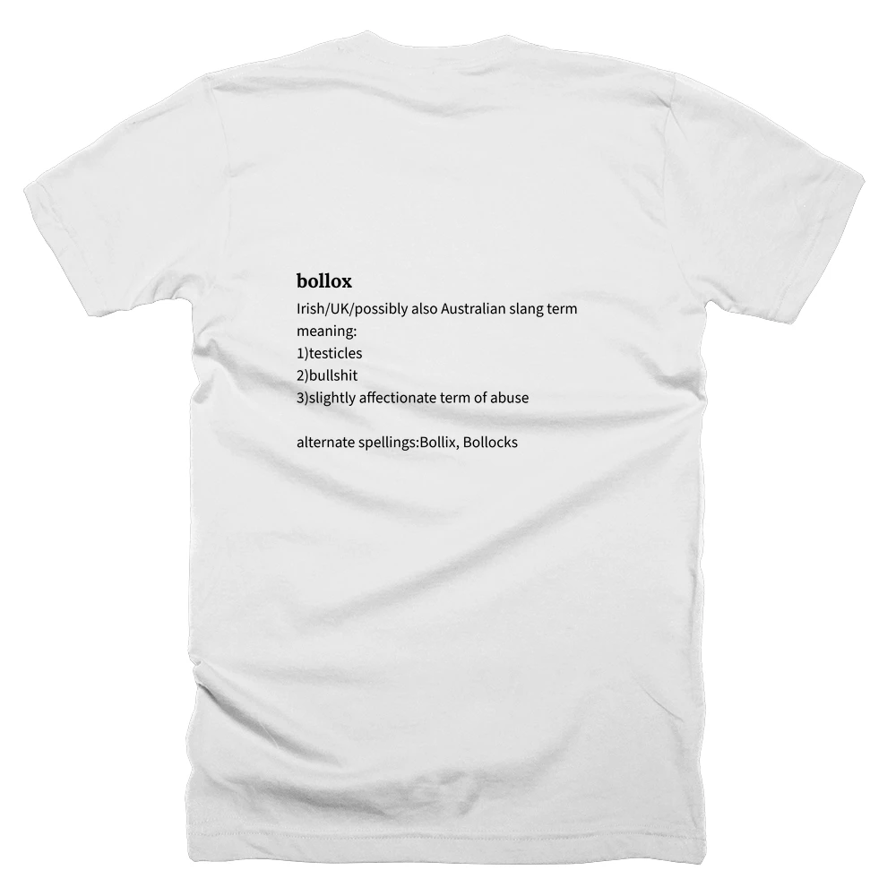 T-shirt with a definition of 'bollox' printed on the back