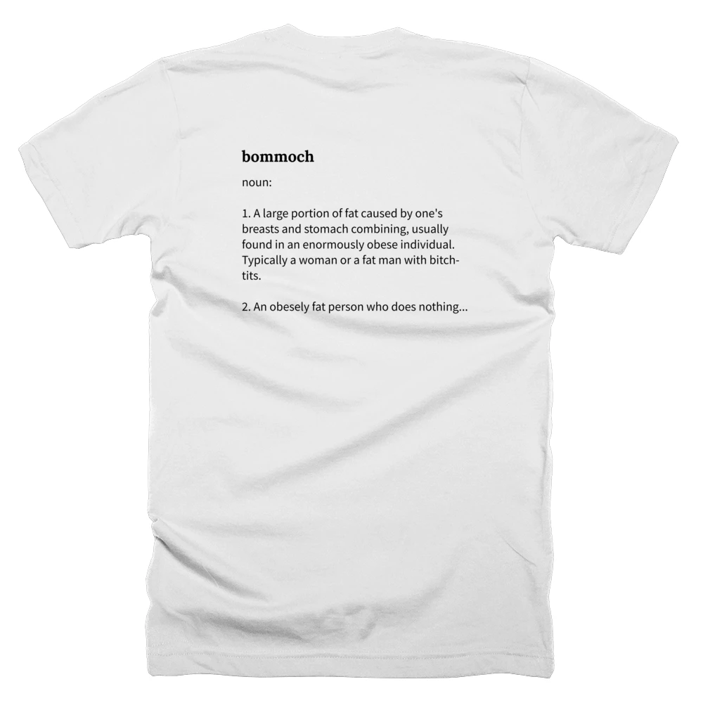 T-shirt with a definition of 'bommoch' printed on the back