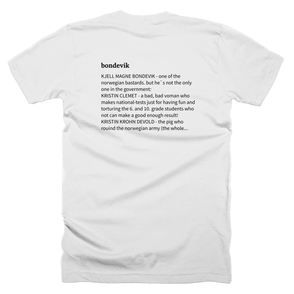 T-shirt with a definition of 'bondevik' printed on the back