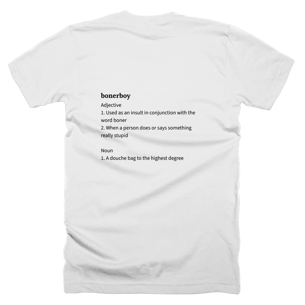 T-shirt with a definition of 'bonerboy' printed on the back