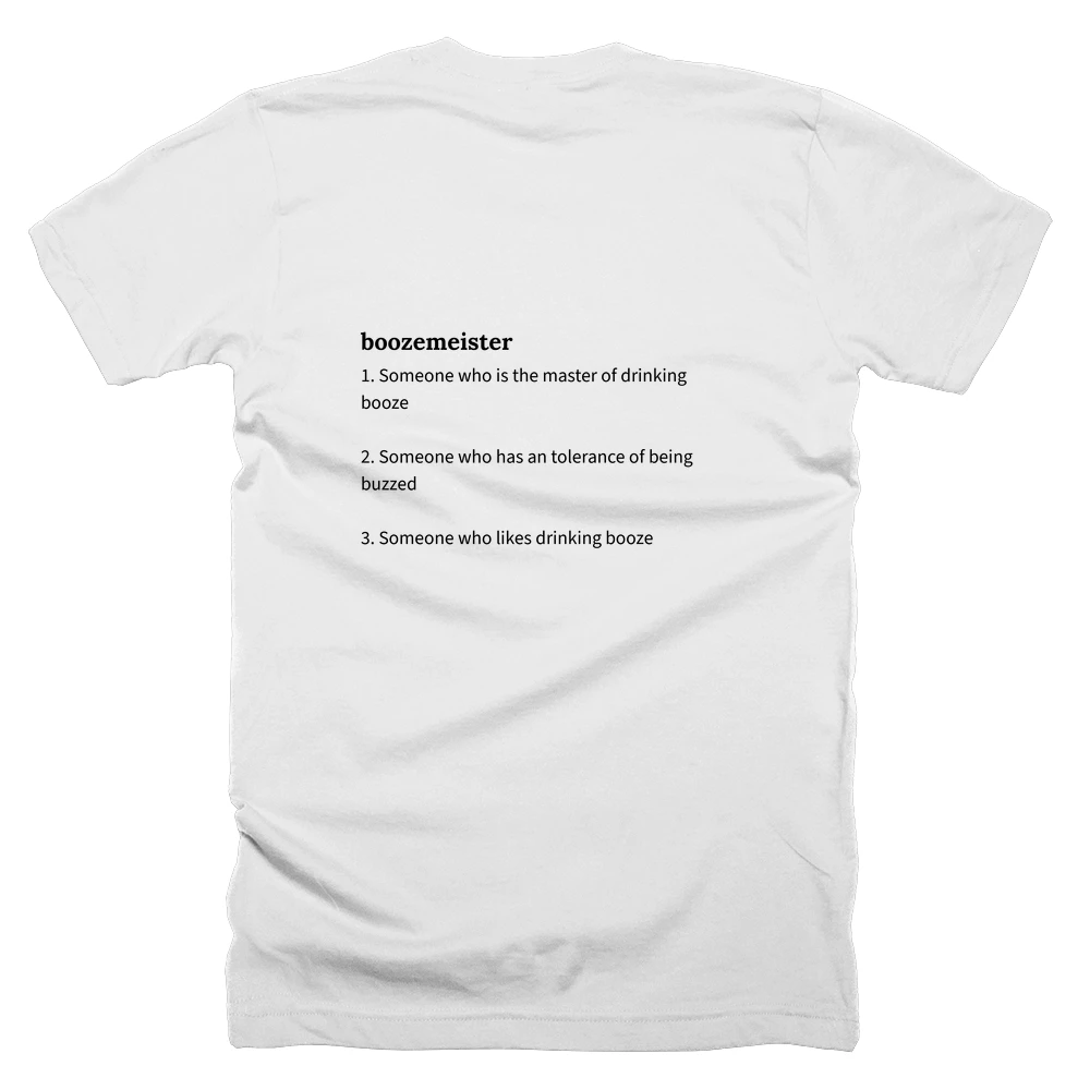 T-shirt with a definition of 'boozemeister' printed on the back